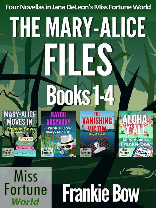 Title details for The Mary-Alice Files Books 1-4 by Frankie Bow - Available